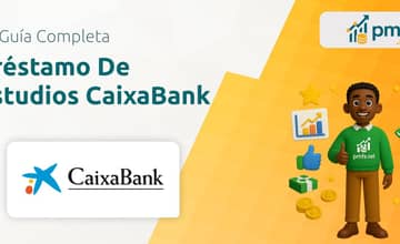 Préstamo De Estudios CaixaBank: Su guía completa
